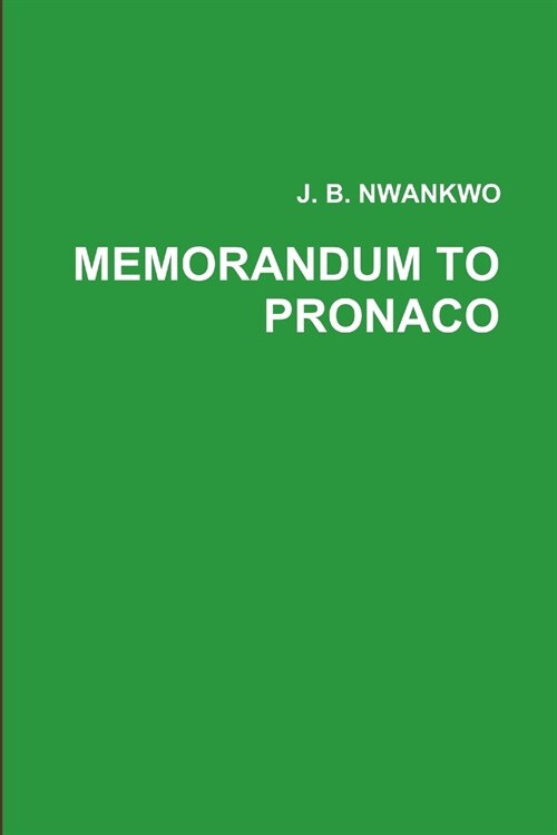 MEMORANDUM TO PRONACO (Paperback)