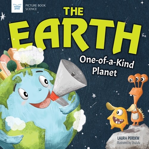 The Earth: One-Of-A-Kind Planet (Hardcover)