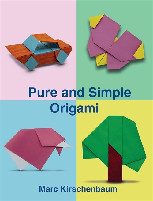 Pure and Simple Origami (Hardcover)
