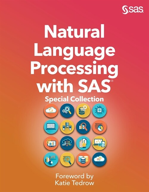 Natural Language Processing with SAS: Special Collection (Paperback)