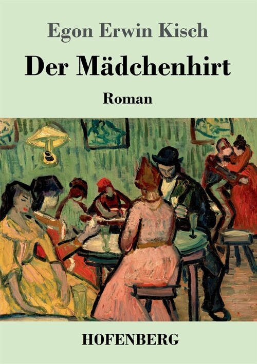 Der M?chenhirt: Roman (Paperback)