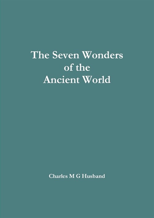 The Seven Wonders of the Ancient World (Paperback)