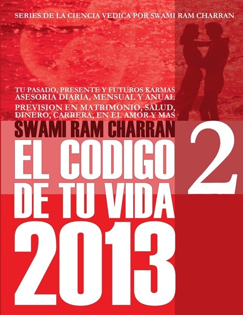 2013 CODIGO DE TU VIDA 2 (Paperback)