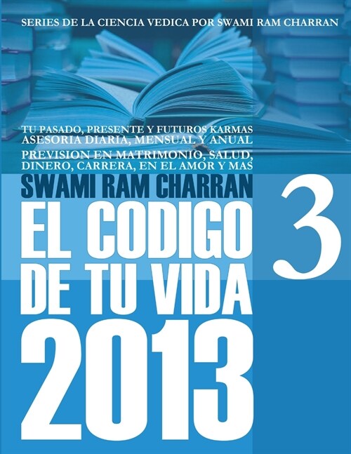 2013 CODIGO DE TU VIDA 3 (Paperback)
