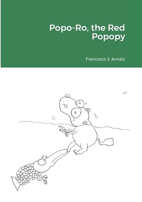 Popo-Ro, the Red Popopy (Paperback)