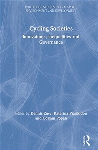 Cycling societies : innovations, inequalities and governance