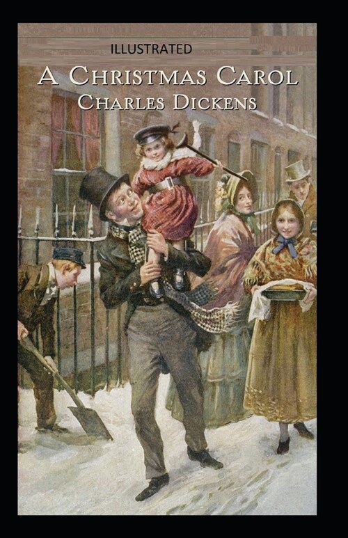 A Christmas Carol Classic Edition(Illustrated) (Paperback)