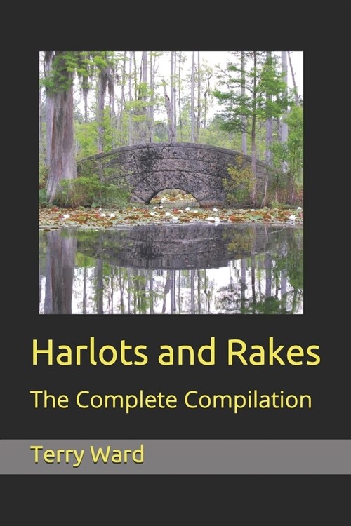 Harlots and Rakes: The Complete Compilation (Paperback)