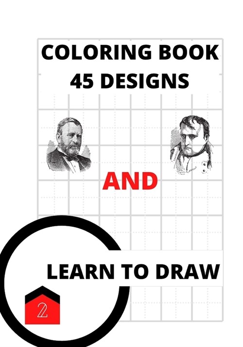 Coloring Book and Learn to Draw: Illustrations and Grid Pages (Paperback)