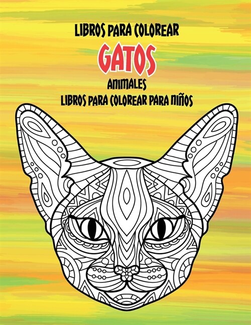 Libros para colorear - Libros para colorear para ni?s - Animales - Gatos (Paperback)