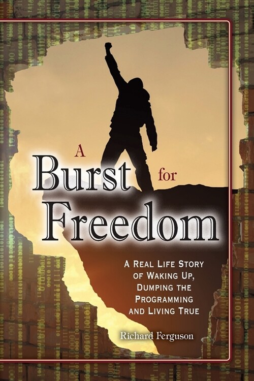 A Burst For Freedom (Paperback)