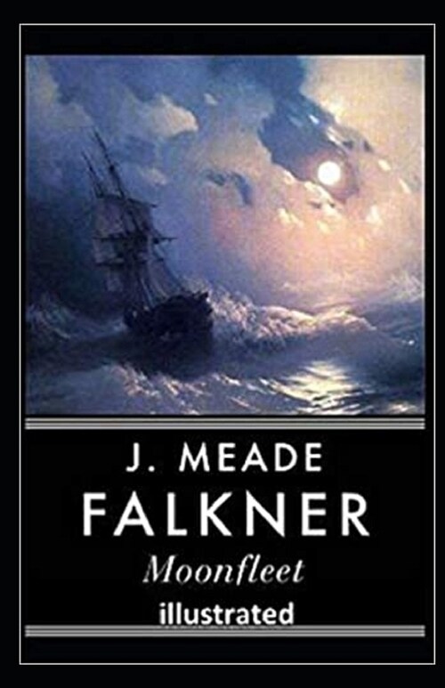 Moonfleet Illustrated (Paperback)