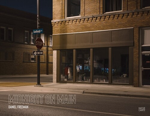 Daniel Freeman: Midnight on Main (Hardcover)