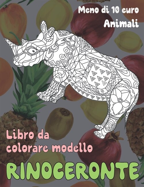 Libro da colorare modello - Meno di 10 euro - Animali - Rinoceronte (Paperback)