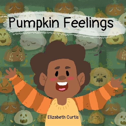 Pumpkin Feelings (Paperback)