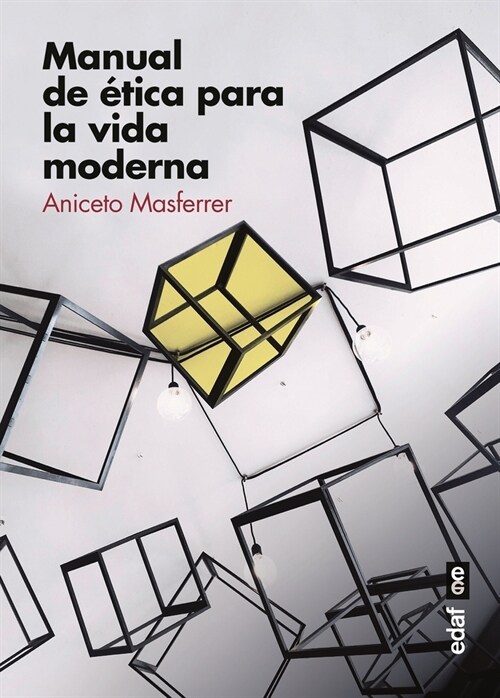 Manual de Etica Para La Vida Moderna (Paperback)