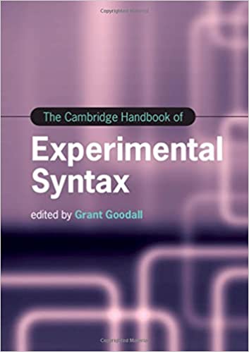 The Cambridge Handbook of Experimental Syntax (Hardcover)