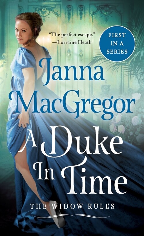 A Duke in Time: The Widow Rules (Mass Market Paperback)