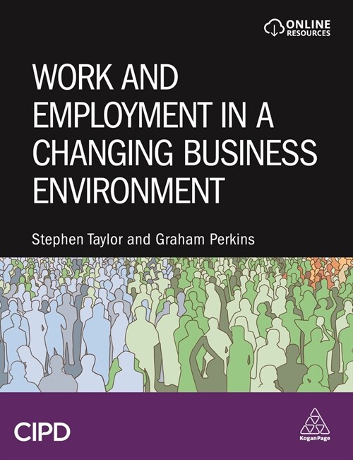 Work and Employment in a Changing Business Environment (Paperback)