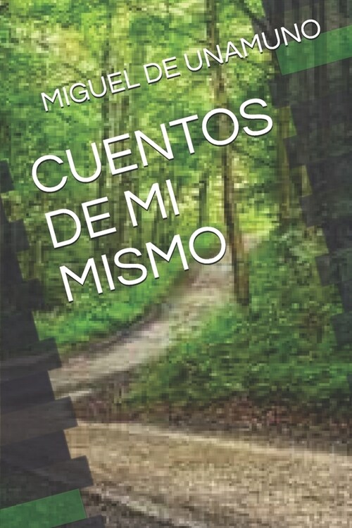 Cuentos de Mi Mismo (Paperback)