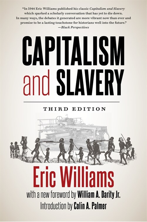 Capitalism and Slavery, Third Edition (Paperback, 3, Third Edition)