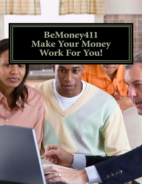 (Make Your Money Work For You!) (Paperback)