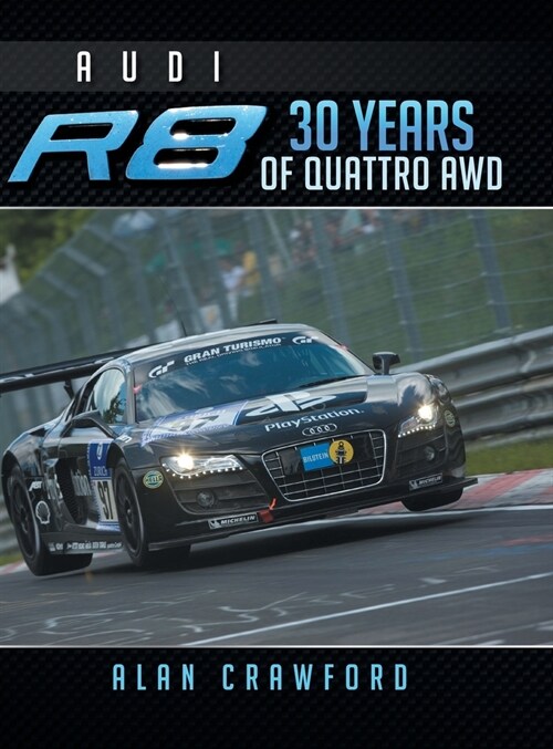 Audi R8 30 Years of Quattro Awd (Hardcover)