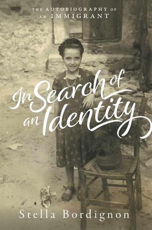 In Search of an Identity: The Autobiography of an Immigrant (Hardcover)