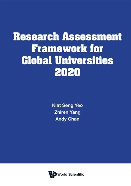 Research Assessment Framework for Global Universities 2020 (Paperback)