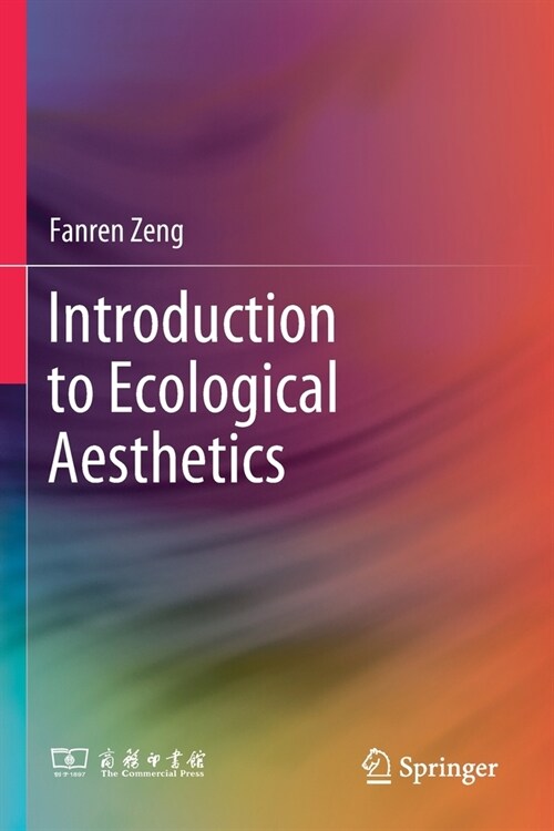Introduction to Ecological Aesthetics (Paperback)