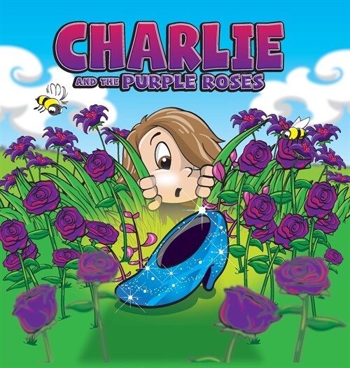 Charlie and the Purple Roses (Hardcover)