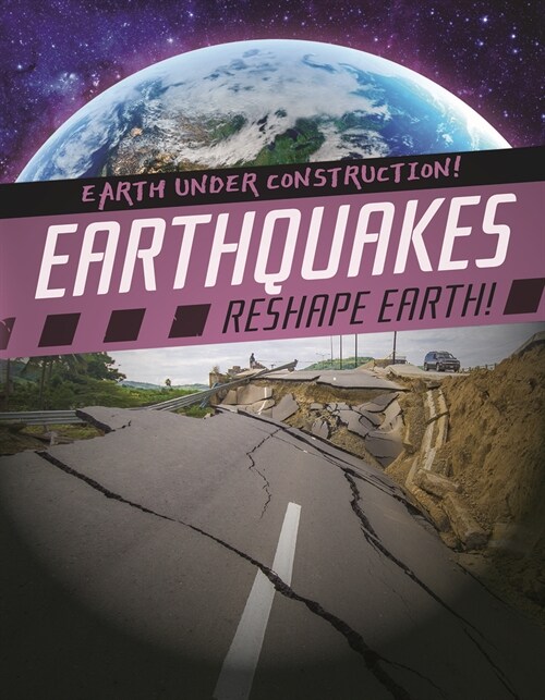 Earthquakes Reshape Earth! (Paperback)