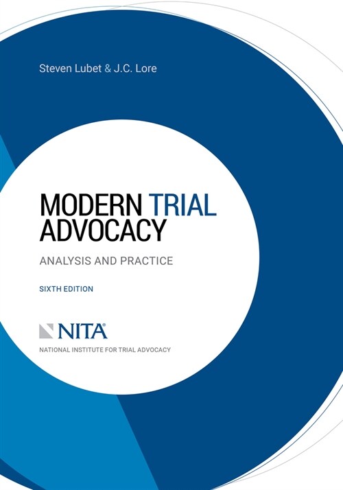 Modern Trial Advocacy: Analysis and Practice [Connected eBook with Study Center] (Paperback, 6)