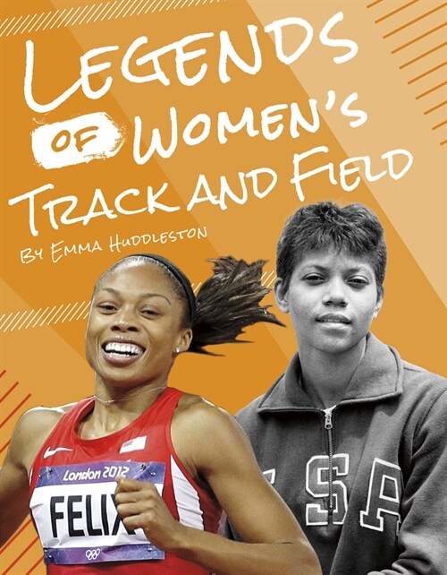 Legends of Womens Track and Field (Library Binding)