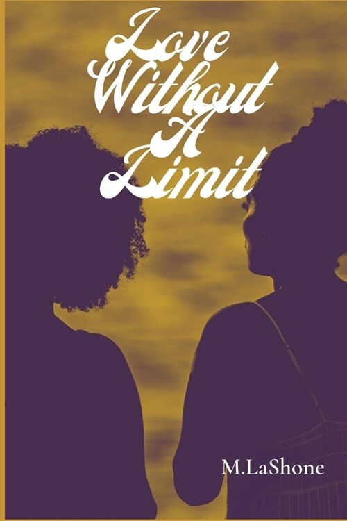 Love Without A Limit (Paperback)