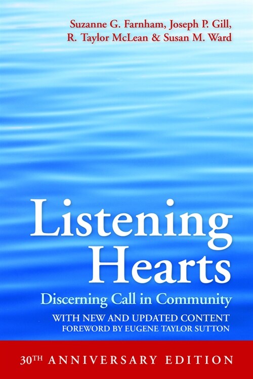 Listening Hearts: Discerning Call in Community (30th Anniversary Edition) (Paperback, 30, Anniversary)