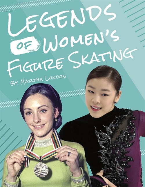 Legends of Womens Figure Skating (Library Binding)