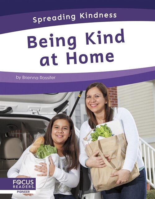 Being Kind at Home (Library Binding)