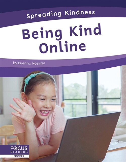 Being Kind Online (Library Binding)