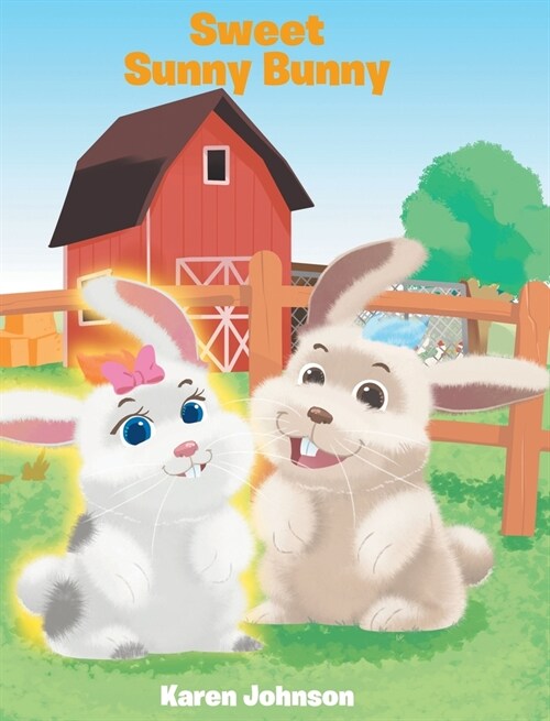 Sweet Sunny Bunny (Hardcover)