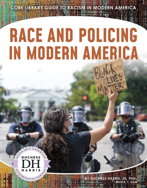 Race and Policing in Modern America (Paperback)