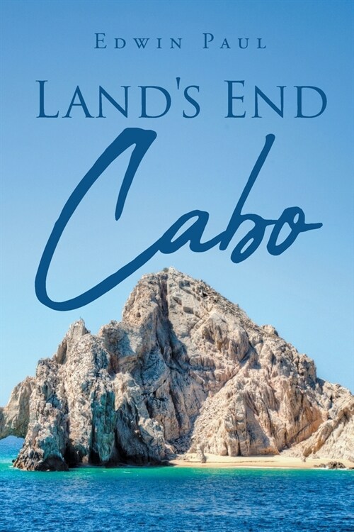 Lands End: Cabo (Paperback)