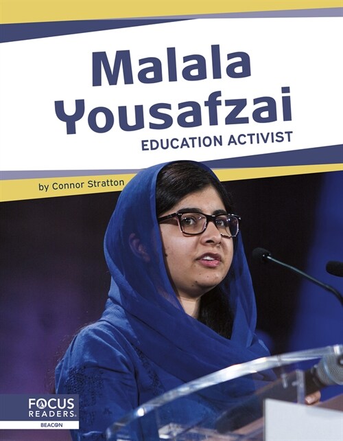 Malala Yousafzai: Education Activist (Library Binding)