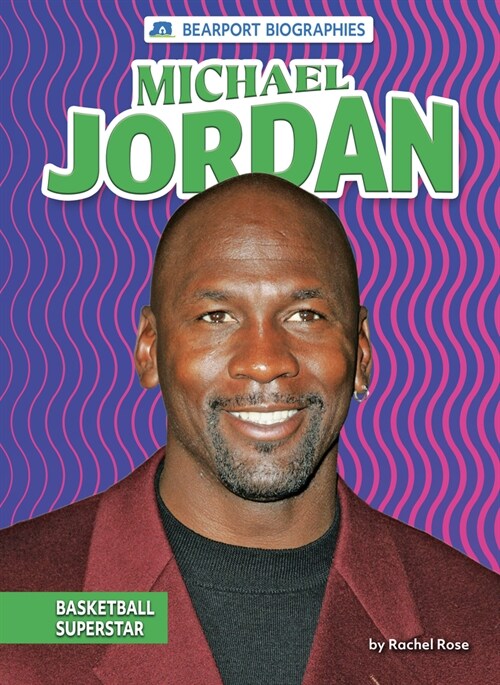 Michael Jordan: Basketball Superstar (Paperback)