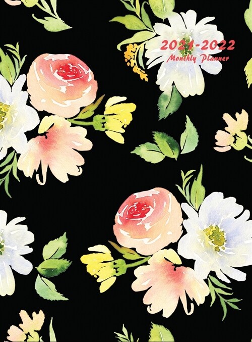 2021-2022 Monthly Planner: Large Two Year Planner with Floral Cover (Volume 1 Hardcover) (Hardcover)