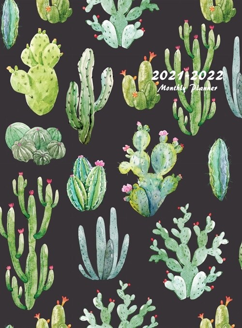 2021-2022 Monthly Planner: Large Two Year Planner with Beautiful Cactus Cover (Hardcover) (Hardcover)