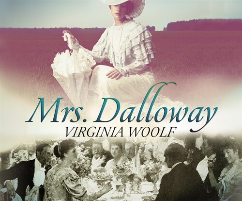 Mrs. Dalloway (Audio CD)