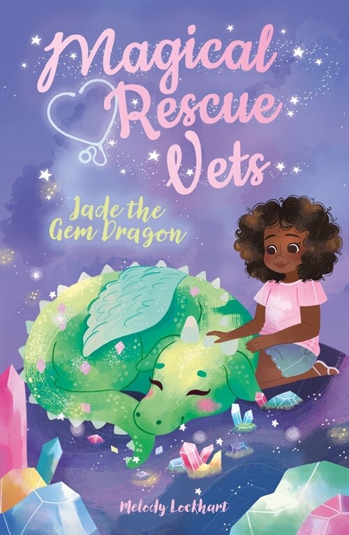 Magical Rescue Vets: Jade the Gem Dragon (Paperback)