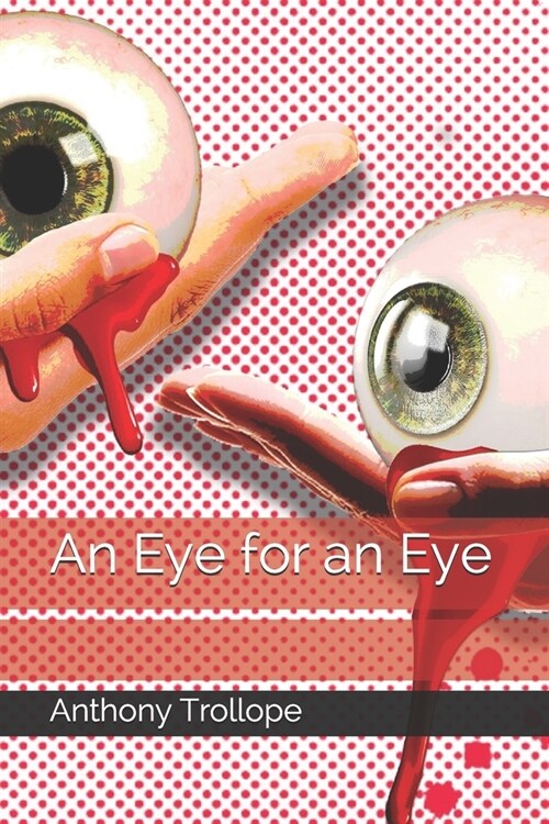 An Eye for an Eye (Paperback)