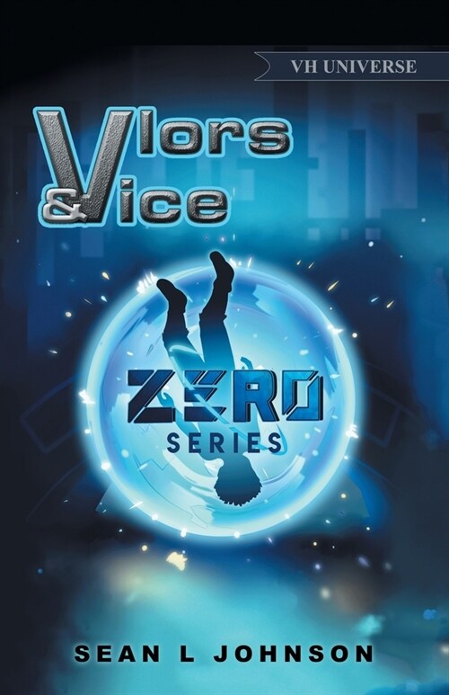 Vlors & Vice: Zero Series (Paperback)